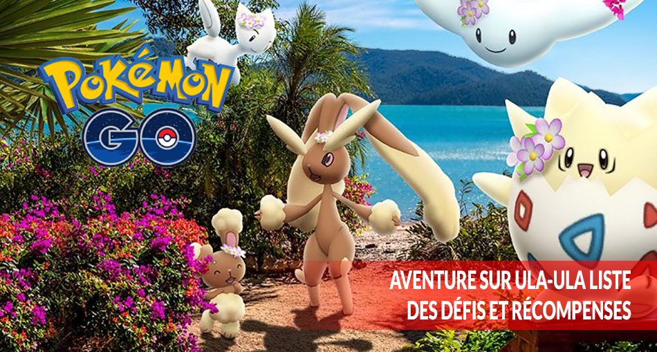 pokemon-go-guide-etude-speciale-aventure-sur-ula-ula