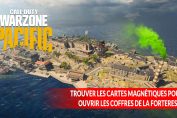 warzone-guide-cartes-magnetiques-pour-les-coffres-de-la-forteresse