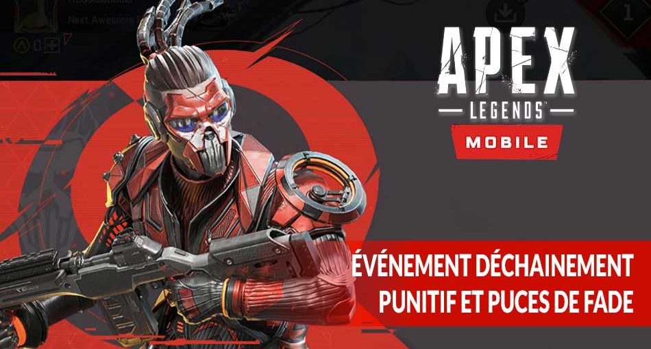apex-legends-mobile-event-dechainement-punitif-et-puces-de-fade