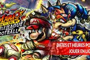 date-et-heure-pour-jouer-en-ligne-Mario-Strikers-Battle-League-Football