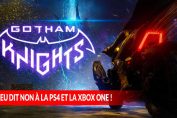 gotham-knights-le-jeu-dit-non-a-la-ps4-et-la-xbox-one
