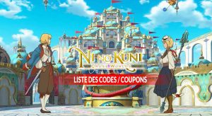 liste-des-codes-coupons-pour-Ni-No-Kuni-Cross-Worlds