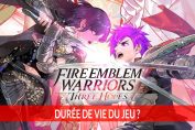 duree-de-vie-fire-emblem-warriors-three-hopes