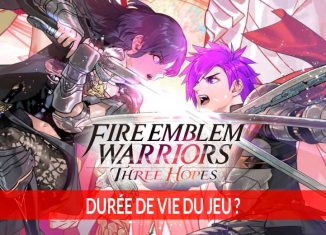 duree-de-vie-fire-emblem-warriors-three-hopes