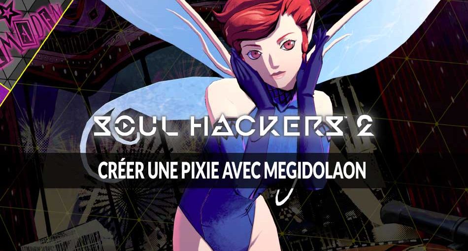 Soul-Hackers-2-guide-pixie-avec-megidolaon