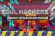 guide-soul-hackers-2-trouver-materiau-bois-parfume