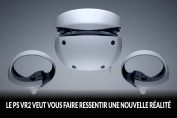 nouvelle-realite-virtuelle-avec-le-ps-vr-2-ps5-console