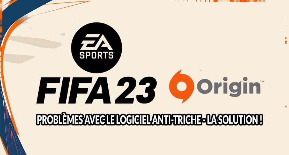 probleme-message-anti-cheat-version-pc-fifa-23