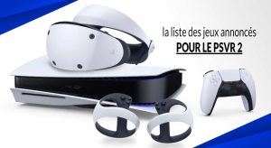 tous-les-jeux-en-developpement-ps-vr-2-realite-virtuelle-PS5