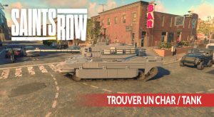 trouver-un-char-tank-dans-saints-row-2022
