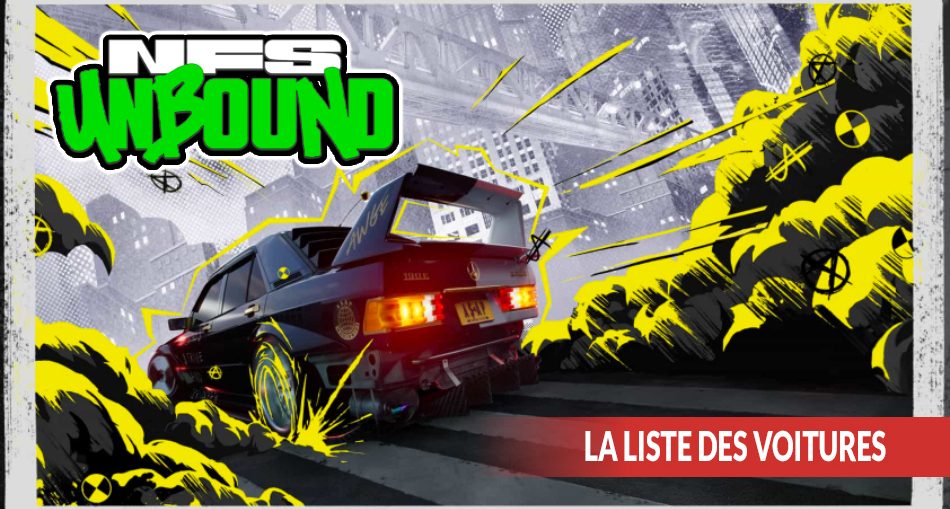 need-for-speed-unbound-toutes-les-voitures-a-debloquer