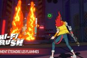Hi-Fi-RUSH-comment-eteindre-les-flammes