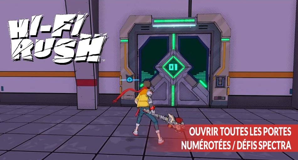 hifi-rush-ouvrir-toutes-les-portes-avec-un-numero-defi-spectra