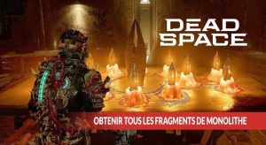 obtenir-tous-les-fragments-de-Monolithe-pour-voir-la-nouvelle-fin-de-dead-space