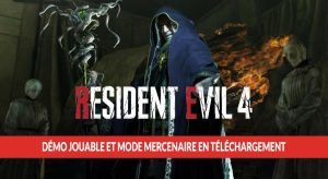 demo-jouable-et-mode-mercenaire-en-telechargement-resident-evil-4-remake