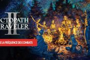 reduire-la-frequence-des-combats-octopath-traveler-2