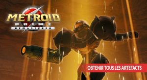 metroid-prime-remastered-obtenir-tous-les-artefacts
