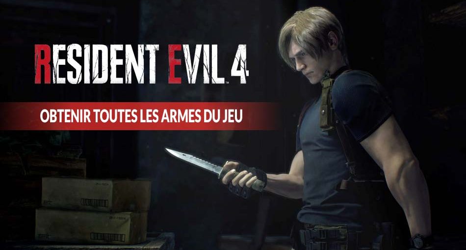 resident-evil-4-remake-toutes-les-armes-du-jeu-a-debloquer