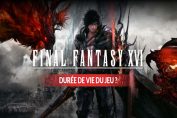 FF16-duree-de-vie-du-jeu-question-reponse