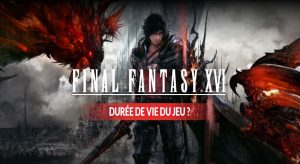 FF16-duree-de-vie-du-jeu-question-reponse