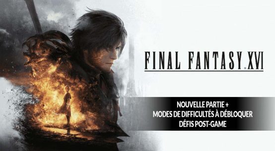 Final-Fantasy-16-nouvelle-partie-plus-defis-post-game
