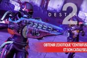 obtenir-l-exotique-Centrifuse-dans-Destiny-2