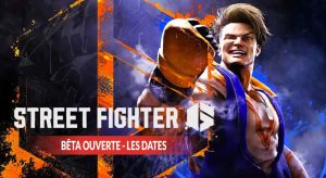 street-fighter-6-beta-ouverte-les-dates