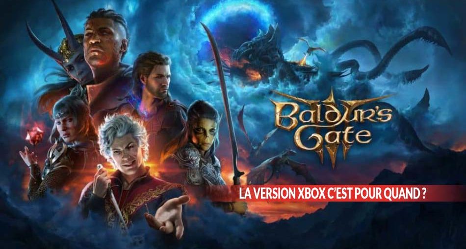 baldurs-gate-3-la-version-xbox-cest-pour-quand