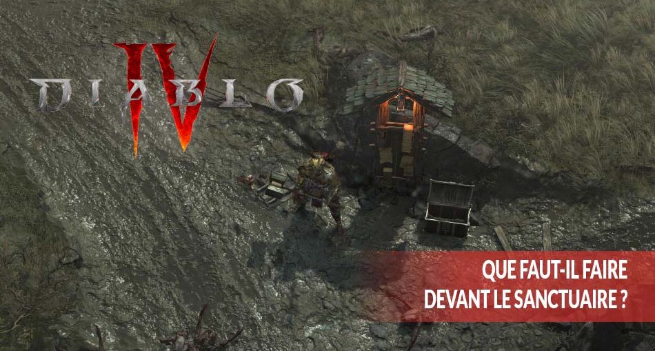 diablo-4-que-faut-il-faire-devant-le-sanctuaire-pour-rendre-grace