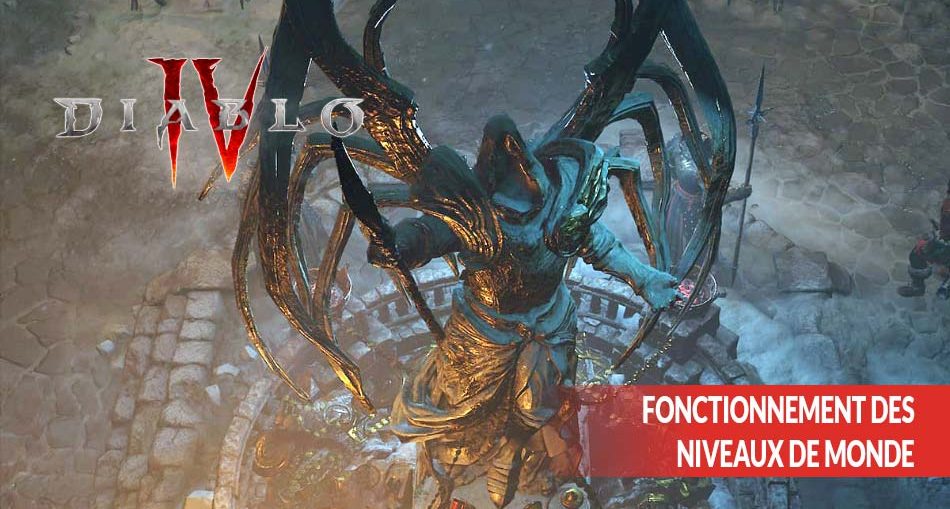 explication-fonctionnement-des-niveaux-de-monde-diablo-4