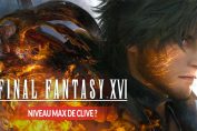 question-reponse-niveau-max-de-clive-dans-FF16