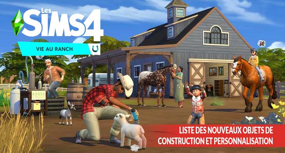 sims-4-vie-au-ranch-liste-des-novueaux-objets-de-construction-et-personnalisation