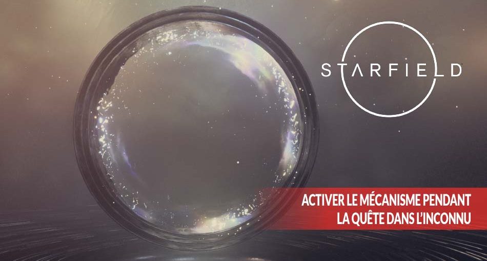 Starfield-activer-le-mecanisme-quete-dans-l-inconnu-source-anomalie