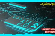 cyberpunk-2077-lancement-imminent-version-2-0-Maj-sortie