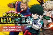 my-hero-academia-ultra-rumble-soluce-pour-debloquer-tous-les-personnages-jouable