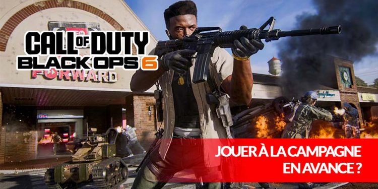 cod-black-ops-6-jouer-a-la-campagne-en-avance